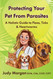 Protecting Your Pets from Parasites: A Holistic Guide to Fleas Ticks