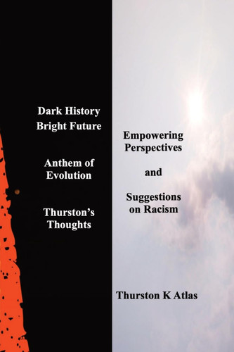 Dark History Bright Future