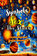 Symbols Sex and the Stars Signs of Destiny: Debunking Masonry and