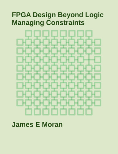 FPGA Design Beyond Logic: Managing Constraints