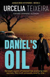 Daniel's Oil: A twisty Christian mystery novel that will keep you