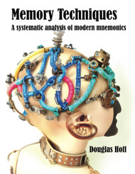 Memory Techniques: A systematic analysis of modern mnemonics