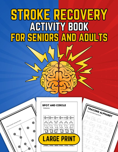 Stroke Recovery Activity Book for Seniors and Adults