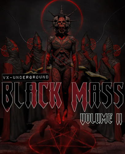 VX Underground Black Mass: Volume 2