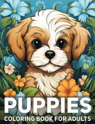 Puppies Coloring Book For Adults