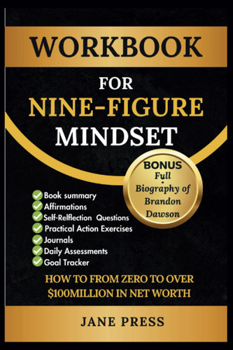 Workbook for Nine-Figure Mindset