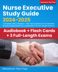 Nurse Executive Study Guide 2024-2025