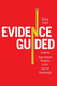 Evidence-Guided