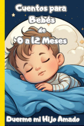 Cuentos para Bebes de 0 a 12 meses