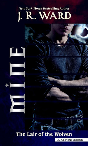Mine (The Lair of the Wolven 3)