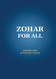 Zohar for All: The Book of Zohar with the Sulam Commentary