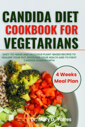 Candida Diet Cookbook for Vegetarians