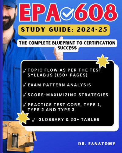 EPA 608 Study Guide: The Complete Blueprint to Certification Success: