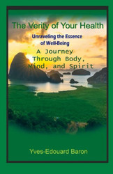 The Verity of Your Health
