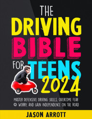 The Driving Bible For Teens