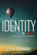 Identity in Christ: Exploring Your Biblical Identity