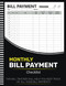 Bill Tracker Notebook: Monthly Bill Payment Checklist Planner For