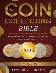 The Coin Collecting Bible