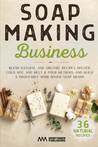 Soap Making Business