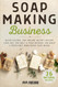 Soap Making Business