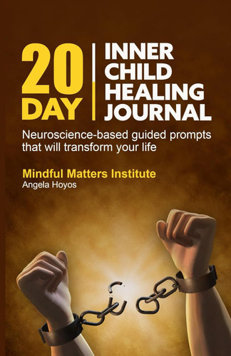 20-Day Inner Child Healing Journal
