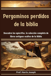 Pergaminos perdidos de la biblia