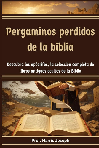 Pergaminos perdidos de la biblia