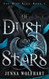 Of Dust and Stars (The Mist King)