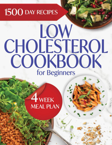 Low Cholesterol Cookbook for Beginners