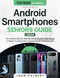 Android Smartphones Seniors Guide