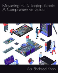 Mastering PC & Laptop Repair: A Comprehensive Guide