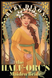 The Half-Orc's Maiden Bride - SPECIAL EDITION
