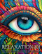 Relaxation 101 - Jumbo Variety Coloring Book for Teens & Adults