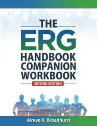 The ERG Handbook Companion Workbook
