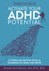 Activate Your ADHD Potential: A 12-Step Journey from Chaos to