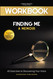 Workbook For Finding Me: A Memoir by Viola Davis: 45 Exercises to