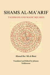 Shams al-Ma'arif:Talismans and Magic Squares