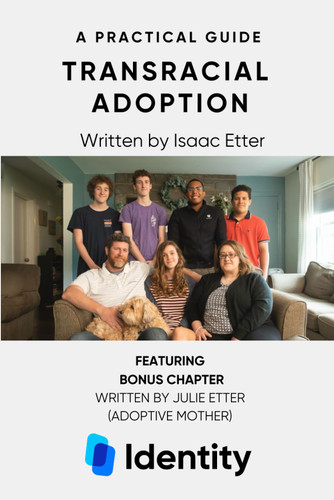A Practical Guide: Transracial Adoption
