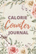 Calorie Counter Journal