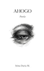 AHOGO: Poesia (Poesia) (Spanish Version)