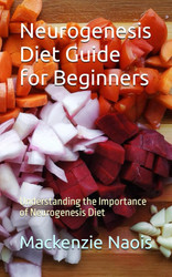 Neurogenesis Diet Guide for Beginners: Understanding the Importance