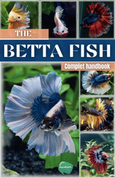 The betta fish book: A complete guide on betta fish care the tank