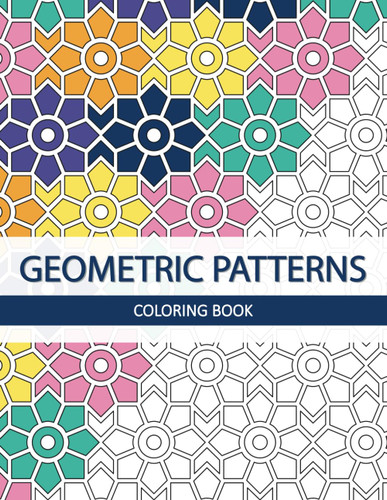 Geometric Patterns Coloring Book for Adults
