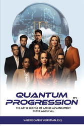 Quantum Progression: The Art & Science of Career Advancement in the