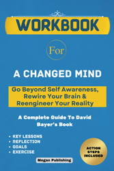Workbook for A Changed Mind:
