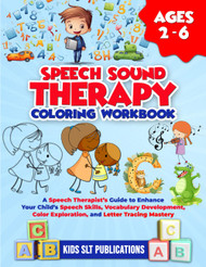 Speech Sound Therapy Coloring Workbook for 2-6 year-olds