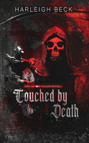 Touched by Death: (Sins of The Fallen book 3)