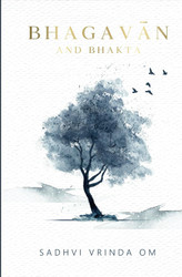 Bhagavan and Bhakta