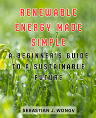 Renewable Energy Made Simple