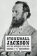 Stonewall Jackson and the American Civil War: Volume II